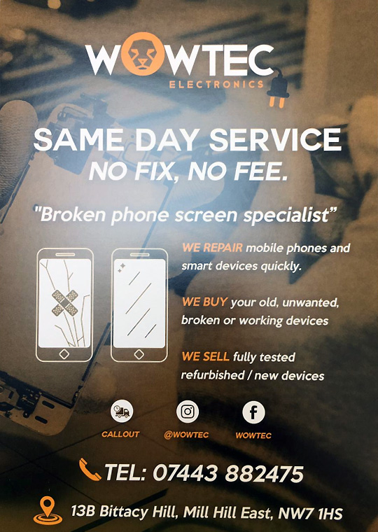 Same Day Service. No Fix, No Fee. Broken phone screen specialist for callout. 13B Bittacy Hill, Mill Hill East, NW7 1HS.